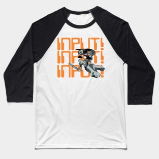 Johnny Five Input Baseball T-Shirt